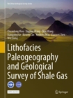 Lithofacies Paleogeography and Geological Survey of Shale Gas - eBook