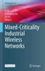 Mixed-Criticality Industrial Wireless Networks - eBook