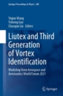 Liutex and Third Generation of Vortex Identification : Workshop from Aerospace and Aeronautics World Forum 2021 - eBook