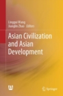 Asian Civilization and Asian Development - eBook
