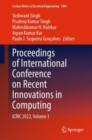 Proceedings of International Conference on Recent Innovations in Computing : ICRIC 2022, Volume 1 - eBook