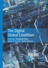 The Digital Global Condition - eBook