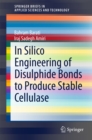 In Silico Engineering of Disulphide Bonds to Produce Stable Cellulase - eBook
