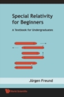 Special Relativity For Beginners: A Textbook For Undergraduates - eBook