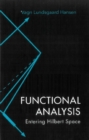 Functional Analysis: Entering Hilbert Space - eBook
