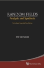 Random Fields: Analysis And Synthesis (Revised And Expanded New Edition) - eBook