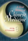 Brief History Of Chinese Medicine And Its Influence, A (2nd Edition) - eBook