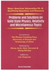 Problems And Solutions On Solid State Physics, Relativity And Miscellaneous Topics - eBook