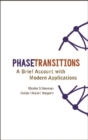 Phase Transitions: A Brief Account With Modern Applications - eBook