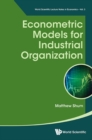 Econometric Models For Industrial Organization - eBook