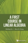 First Course In Linear Algebra, A - eBook