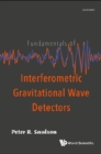 Fundamentals Of Interferometric Gravitational Wave Detectors (Second Edition) - eBook