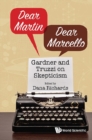 Dear Martin / Dear Marcello: Gardner And Truzzi On Skepticism - eBook