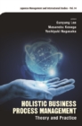 Holistic Business Process Management: Theory And Pratice - eBook