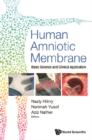Human Amniotic Membrane: Basic Science And Clinical Application - eBook