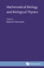 Mathematical Biology And Biological Physics - eBook
