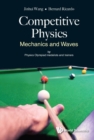 Competitive Physics: Mechanics And Waves - eBook