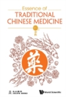 Essence Of Traditional Chinese Medicine - eBook