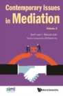 Contemporary Issues In Mediation - Volume 3 - eBook