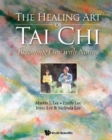 Healing Art Of Tai Chi, The: Becoming One With Nature - eBook