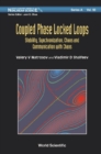 Coupled Phase-locked Loops: Stability, Synchronization, Chaos And Communication With Chaos - eBook