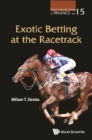 Exotic Betting At The Racetrack - eBook