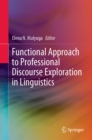Functional Approach to Professional Discourse Exploration in Linguistics - eBook