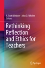 Rethinking Reflection and Ethics for Teachers - eBook