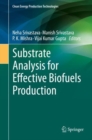 Substrate Analysis for Effective Biofuels Production - eBook