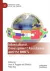 International Development Assistance and the BRICS - eBook