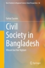 Civil Society in Bangladesh : Vibrant but Not Vigilant - eBook