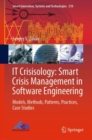 IT Crisisology: Smart Crisis Management in Software Engineering : Models, Methods, Patterns, Practices, Case Studies - eBook