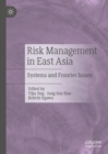 Risk Management in East Asia : Systems and Frontier Issues - eBook