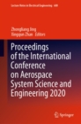 Proceedings of the International Conference on Aerospace System Science and Engineering 2020 - eBook