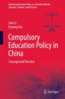 Compulsory Education Policy in China : Concept and Practice - eBook