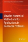 Wavelet Numerical Method and Its Applications in Nonlinear Problems - eBook
