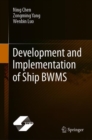 Development and Implementation of Ship BWMS - eBook