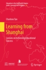 Learning from Shanghai : Lessons on Achieving Educational Success - eBook