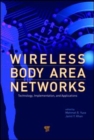Wireless Body Area Networks : Technology, Implementation, and Applications - eBook