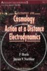 Lectures On Cosmology And Action-at-a-distance Electrodynamics - eBook
