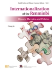Internationalization of the Renminbi : History, Theories and Policies - eBook