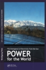 Power for the World : The Emergence of Electricity from the Sun - eBook