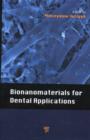 Bionanomaterials for Dental Applications - eBook