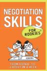 Negotiation Skills for Rookies - eBook