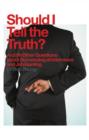 Should I Tell The Truth? - eBook