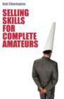 Selling Skills for Complete Ameteur - eBook