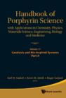 Handbook Of Porphyrin Science: With Applications To Chemistry, Physics, Materials Science, Engineering, Biology And Medicine (Volumes 11-15) - eBook