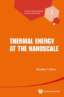 Thermal Energy At The Nanoscale - eBook