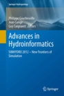 Advances in Hydroinformatics : SIMHYDRO 2012 - New Frontiers of Simulation - eBook