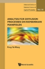 Analysis For Diffusion Processes On Riemannian Manifolds - eBook